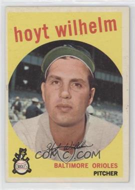 1959 Topps - [Base] #349 - Hoyt Wilhelm