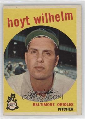 1959 Topps - [Base] #349 - Hoyt Wilhelm