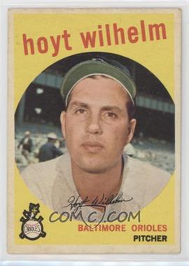 1959 Topps - [Base] #349 - Hoyt Wilhelm [Good to VG‑EX]