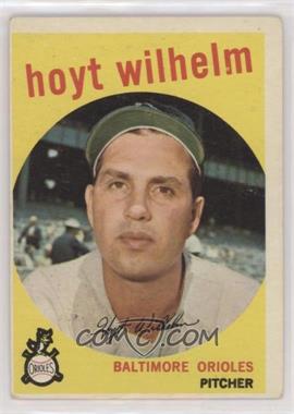 1959 Topps - [Base] #349 - Hoyt Wilhelm