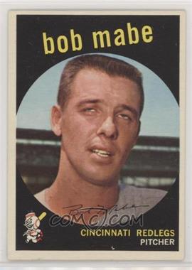 1959 Topps - [Base] #356 - Bob Mabe