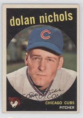 1959 Topps - [Base] #362.2 - Dolan Nichols ("Optioned to Fort Worth in March 1959." on Back)
