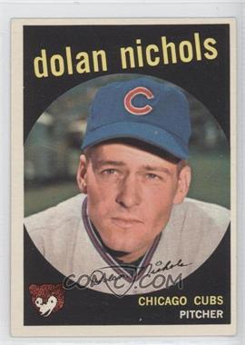 1959 Topps - [Base] #362.2 - Dolan Nichols ("Optioned to Fort Worth in March 1959." on Back)