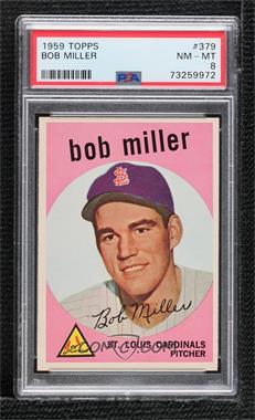 1959 Topps - [Base] #379 - Bob Miller [PSA 8 NM‑MT]