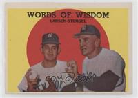 Words of Wisdom (Don Larsen, Casey Stengel)