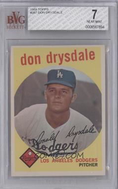 1959 Topps - [Base] #387 - Don Drysdale [BVG 7 NEAR MINT]