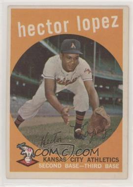 1959 Topps - [Base] #402 - Hector Lopez