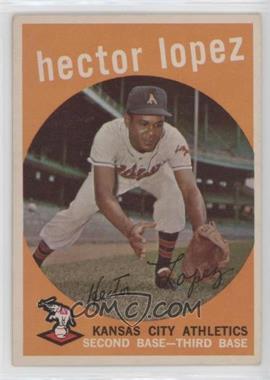 1959 Topps - [Base] #402 - Hector Lopez