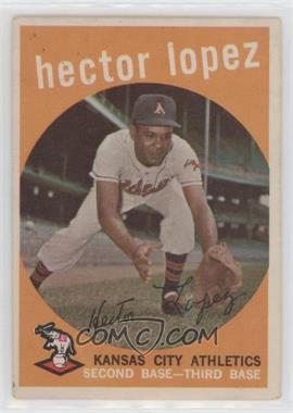 1959 Topps - [Base] #402 - Hector Lopez