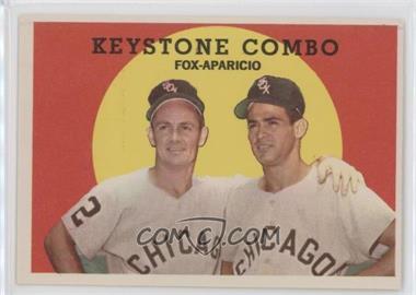 1959 Topps - [Base] #408 - Keystone Combo (Nellie Fox, Luis Aparicio)