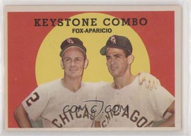 1959 Topps - [Base] #408 - Keystone Combo (Nellie Fox, Luis Aparicio)