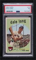 Dale Long [PSA 7 NM]