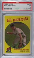 Bill Mazeroski [PSA 5 EX]