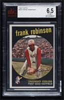 Frank Robinson [BVG 6.5 EX‑MT+]