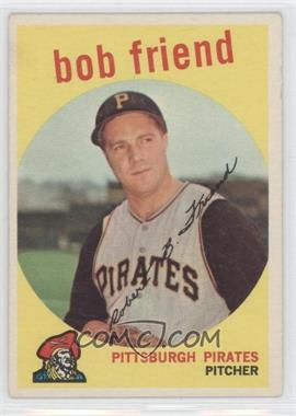 1959 Topps - [Base] #460 - Bob Friend [Noted]