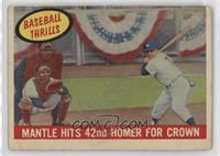 Mantle Hits 42nd Homer for Crown (Mickey Mantle) [Good to VG‑EX]