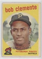 Roberto Clemente (Called Bob On Card) [Good to VG‑EX]