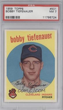 1959 Topps - [Base] #501 - Bobby Tiefenauer [PSA 7 NM]