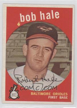 1959 Topps - [Base] #507 - High # - Bob Hale