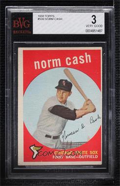 1959 Topps - [Base] #509 - High # - Norm Cash [BVG 3 VERY GOOD]