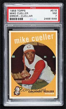 1959 Topps - [Base] #518 - High # - Mike Cuellar [PSA 7 NM]