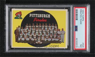 1959 Topps - [Base] #528 - High # - Pittsburgh Pirates Team [PSA 7 NM]
