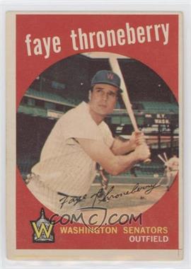 1959 Topps - [Base] #534 - High # - Faye Throneberry [Good to VG‑EX]