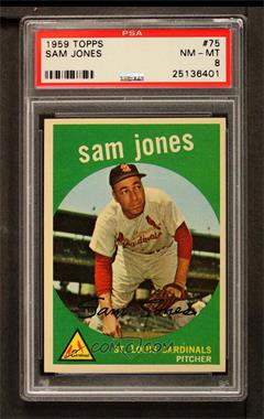 1959 Topps - [Base] #75 - Sam Jones [PSA 8 NM‑MT]