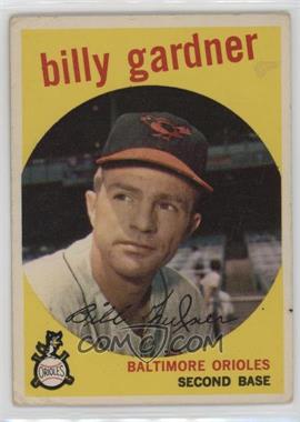 1959 Topps - [Base] #89 - Billy Gardner [Poor to Fair]