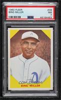 Bing Miller [PSA 7 NM]