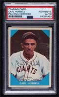 Carl Hubbell [PSA Authentic PSA/DNA Cert]