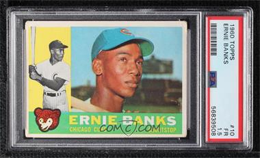 1960 Topps - [Base] #10 - Ernie Banks [PSA 1.5 FR]