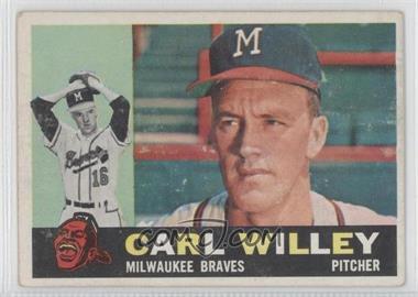 1960 Topps - [Base] #107 - Carl Willey [Good to VG‑EX]