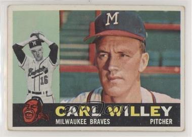 1960 Topps - [Base] #107 - Carl Willey [Good to VG‑EX]