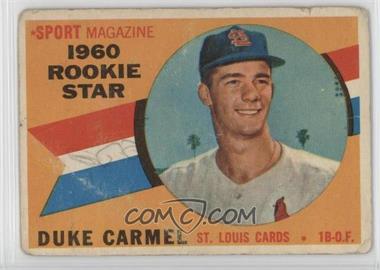 1960 Topps - [Base] #120 - Sport Magazine 1960 Rookie Star - Duke Carmel [Poor to Fair]