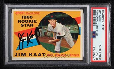 1960 Topps - [Base] #136 - Sport Magazine 1960 Rookie Star - Jim Kaat [PSA Authentic PSA/DNA Cert]