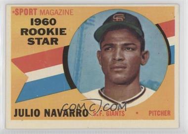 1960 Topps - [Base] #140 - Sport Magazine 1960 Rookie Star - Julio Navarro