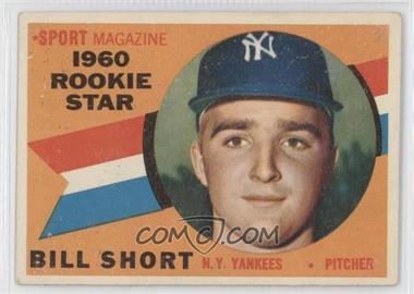 1960 Topps - [Base] #142 - Sport Magazine 1960 Rookie Star - Bill Short [Good to VG‑EX]