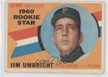 1960 Topps - [Base] #145 - Sport Magazine 1960 Rookie Star - Jim Umbricht [Noted]