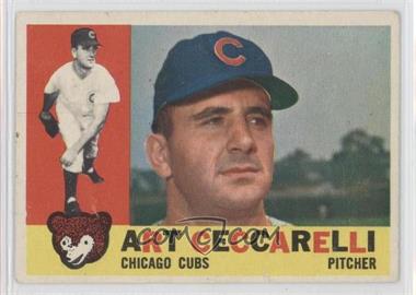 1960 Topps - [Base] #156 - Art Ceccarelli [Noted]