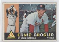 Ernie Broglio [Noted]