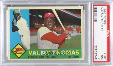 1960 Topps - [Base] #167 - Valmy Thomas [PSA 7 NM]