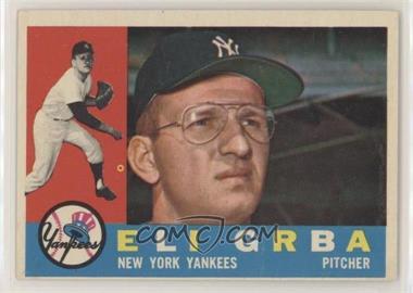 1960 Topps - [Base] #183 - Eli Grba [Good to VG‑EX]