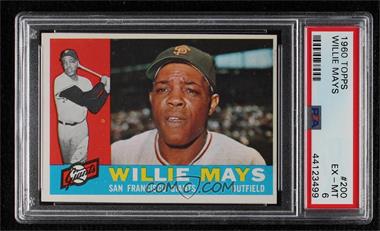 1960 Topps - [Base] #200 - Willie Mays [PSA 6 EX‑MT]