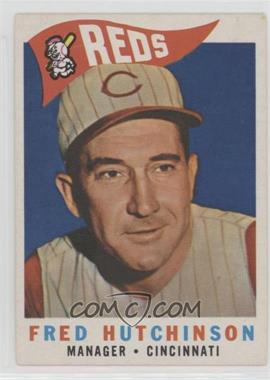 1960 Topps - [Base] #219 - Fred Hutchinson