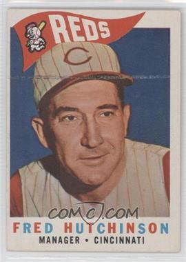 1960 Topps - [Base] #219 - Fred Hutchinson