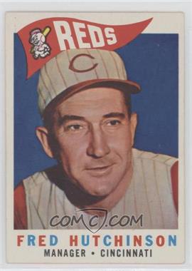 1960 Topps - [Base] #219 - Fred Hutchinson