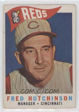 1960 Topps - [Base] #219 - Fred Hutchinson