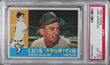 1960 Topps - [Base] #240 - Luis Aparicio [PSA 4 VG‑EX]