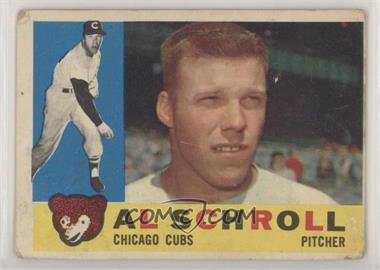 1960 Topps - [Base] #357 - Al Schroll [Good to VG‑EX]